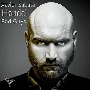 Portada del CD Handel: Bad Guys de Xavier Sabata